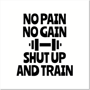 No pain no gain t-shirt classic Posters and Art